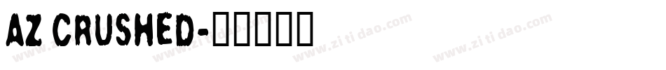 AZ crushed字体转换